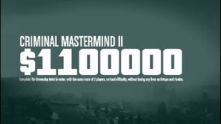 Criminal Mastermind II - GTA Online