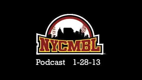 NYCMBL Podcast (1/28/13)