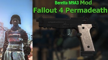 Fallout 4 Surival Difficulty Permadeath with Mods Part 24, Beretta M9A3 Pistol