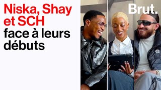 Niska, Shay et SCH face à leurs débuts