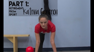Katrina Cameron Retirement from Sport