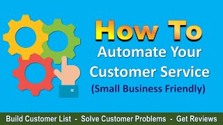 How To Automated After Sales Service & Customer Support (Small Business Friendly)