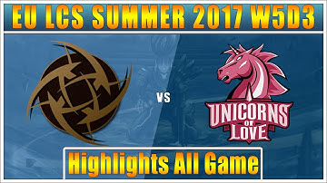 NIP vs UOL || Highlights All Game || EU LCS SUMMER 2017 || Ninjas in Pyjamas vs Unicorns of Love
