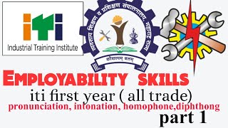 pronunciation, intonation, homophone(English literacy)#employabilityskills #itifirstyear #part1