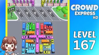 Crowd Express Level 167 Solution Walkthrough