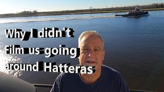 Why No Hatteras Video Today