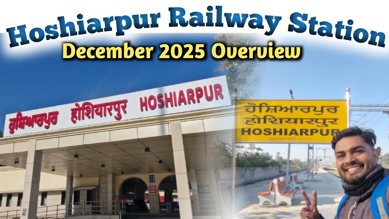 New Beautiful Hoshiarpur Railway Station ll  Overview December 2025