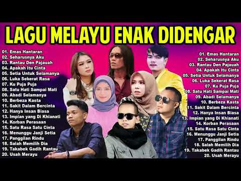 Lagu Pop Melayu Terbaru 2021 Bikin Baper 💗  20 Top Lagu Melayu Pilihan Terbaik Saat Ini FULL ALBUM