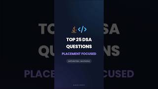 Top 25 DSA Questions in Java | Placement Focused