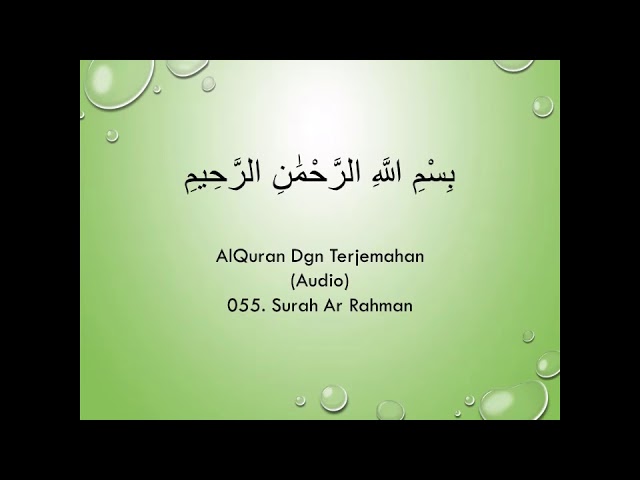 055. Surah Ar Rahman - Terjemahan (Audio) class=
