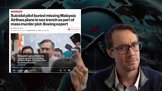 Flight MH370: Debunking the Suicide Pilot Theory