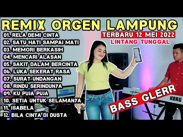 TERBARU 2022 ORGEN REMIX LAMPUNG FULL BASS DI JAMIN HOREG MAZSE -LINTANG TUNGGAL - SELLA & ANDI 2022 class=