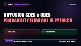 Diffusion SDEs & ODEs: Probability Flow ODE in PyTorch