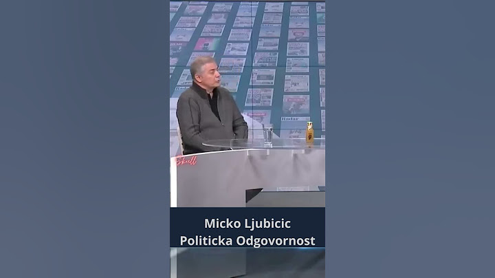 Micko Ljubicic Politicka Odgovornost