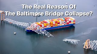 The Truth about the Baltimore Bridge collapse? This would explain a lot of things #usnews #baltimore