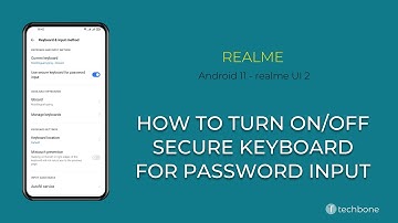 How to Turn On/Off Secure Keyboard for Password Input - realme [Android 11 - realme UI 2]