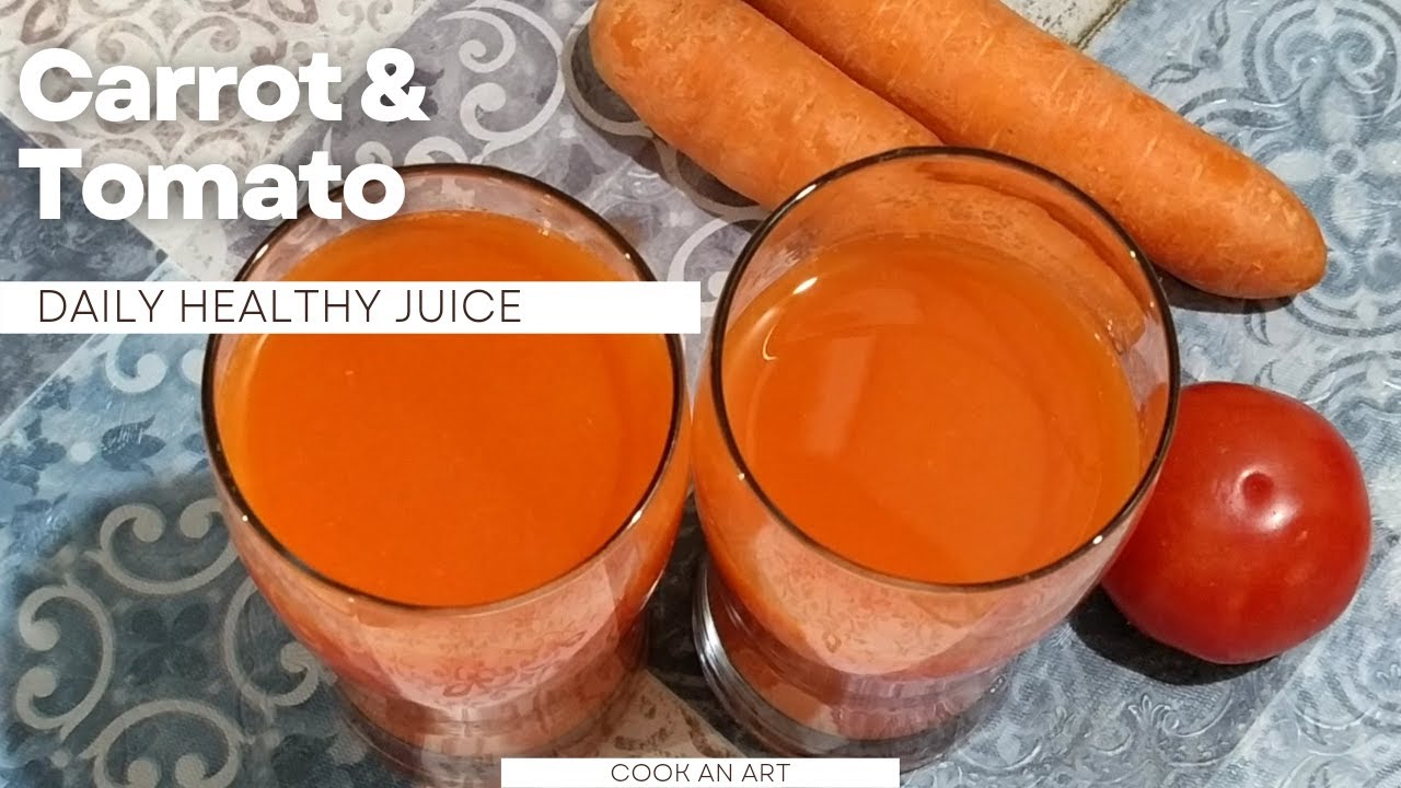 How To Make Carrot Tomato Juice Carrot Tomato Juice For Skin Carrot