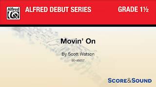 Movin On, By Scott Watson Score & Sound