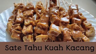 Tofu Satay with Peanut Sauce, Easy to Make and Addictive | A Childhood Classic Snack