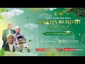 ||LIVE STREAMING|| BURDAH IMAM BUSHIRI PONPES AL ISTI'ANAH PLANGITAN PATI