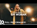 Sir woman   ourvinyl sessions