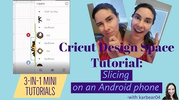 Design Space Tutorial- Slicing on Android Phone