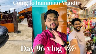 😍DAY 96 VLOG 😍 going to hanuman Mandir 🚩￼
