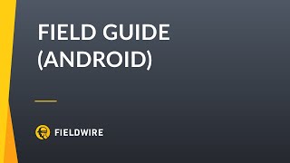 Guide to Fieldwire on Android screenshot 4
