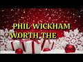 Phil Wickham Worth The Wait Lyrics mp3