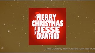 Merry Christmas with Jesse Crawford (Full Album)