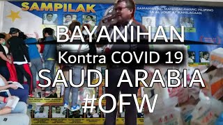Bayanihan kontra COVID 19| Pilipino abasador Mr Adnan  Alonto|SAMPILAK sakaka aljouf KSA |#ofw team