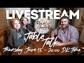 Table Talk with Travelin&#39; Young - June 15, 2023