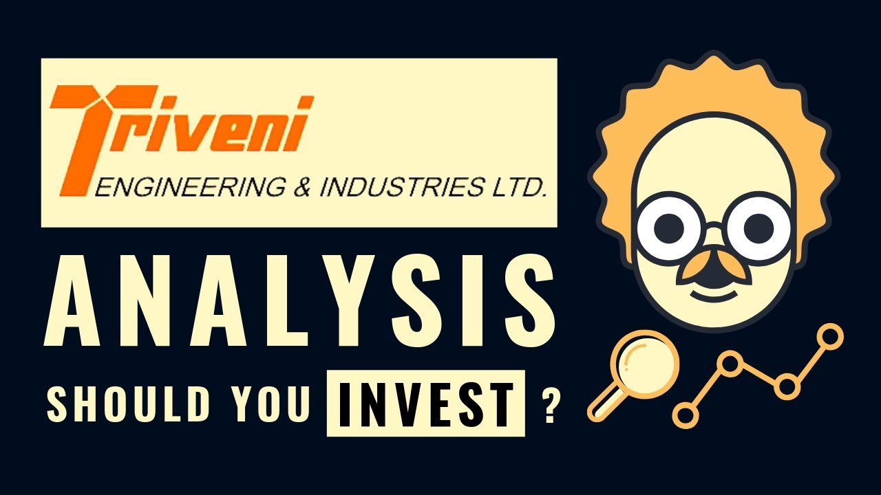 Triveni Engineering Multibagger Stock Analysis ( Anil Kumar Goel Pick )