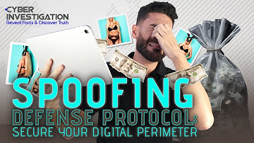 Spoofing Defense Protocol: Secure Your Digital Perimeter