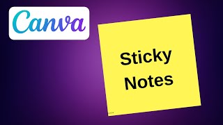 How To Add Sticky Notes in Canva - 2025