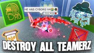 I Destroy Toxic Teamers With Cyborg V4 Lighting Fruit Build...blox Fruits