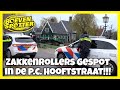 BOEVENSPOTTER -ZAKKENROLLERS GESPOT IN DE P.C.HOOFTSTRAAT!! #264
