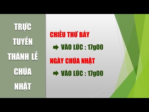 Video Lịch Trực Tuyến Thánh Lễ Chúa Nhật Của Ban MVTT Giáo... - youtube