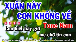 Xuân Này Con Không Về Karaoke Tone Nam Nhạc Sống | Huỳnh Lê