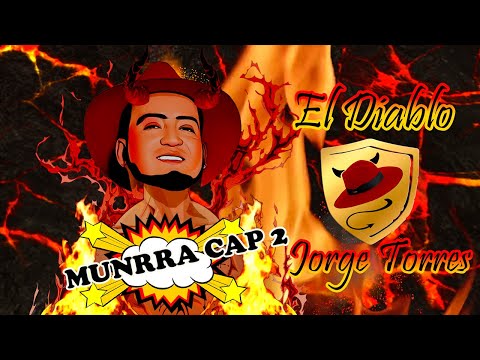 MUNRRA EL INMORTAL PARTE 2. Jorge Torres El Diablito