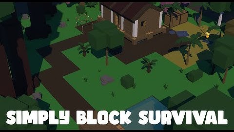 Simply Block Prototype - Survival Asset Showcase