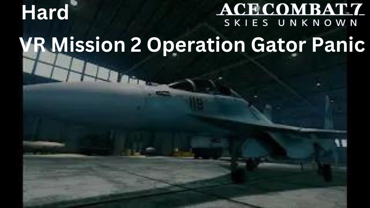 GATOR PANIC – Ace Combat 7 VR Mission 2 in DCS World