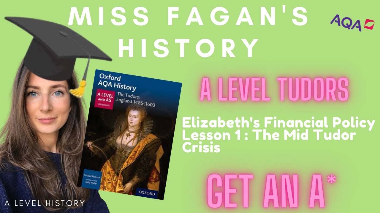The Mid Tudor Crisis | Did Elizabeth improve finances? A LEVEL HISTORY ...