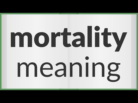 Video: Hvad er definitionen af dødelighed?