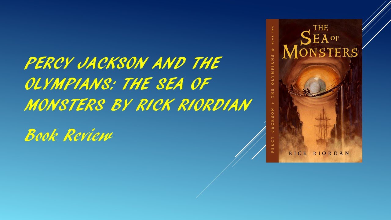 The sea of monsters book report