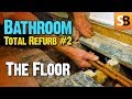 Bathroom Renovation #2 - The Tricky Bit