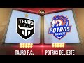 EN VIVO | LPF | Tauro FC vs Potros del Este - Jornada 1 del Clausura 2024