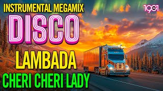 Download Lagu Best Disco Dance Songs of 70 80 90 Legends - Lambada, Cheri Cheri Lady - ITALO \u0026 EURODISCO MEGAMIX MP3