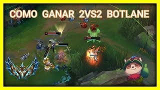 Cómo ganar fácil en 2 vs 2 Botlane - League of Legends