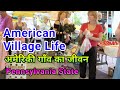 Village life in America!